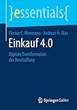 Image de Einkauf 4.0: Digitale Transformation der Beschaffung (essentials)