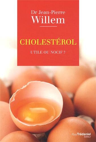 Download Cholestérol : Utile ou nocif ?