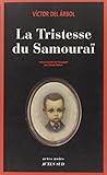 La tristesse du samouraï