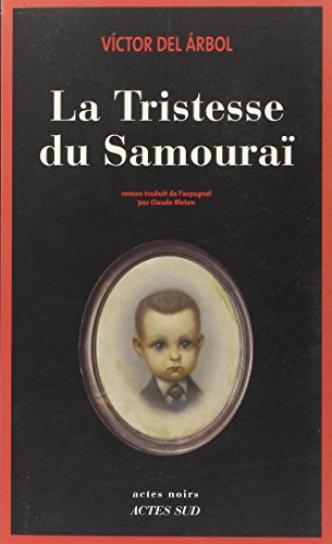 La  tristesse du samouraï