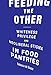 Produktbild Feeding the Other: Whiteness, Privilege, and Neoliberal Stigma in Food Pantries (Food, Health, and the Environment)