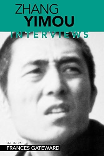Zhang Yimou: Interviews (Conversations With Filmmakers)