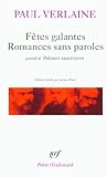 Fêtes galantes : Romances sans paroles - Précédé de Poèmes saturniens