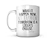 Produktbild Make It Happen Now Not Tomorrow Motivation Zitat Keramik Tasse Kaffee Tee Becher Mug