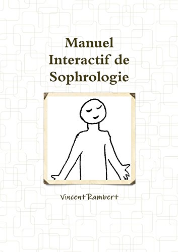Manuel Interactif de Sophrologie Manuel Interactif de Sophrologie
