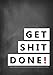 Produktbild Get Shit Done! Inspirational Quote Academic Planner (A5): A Monthly/Weekly Organiser for College Students and Teachers (2017-2018 Planners with U.K. Holidays)