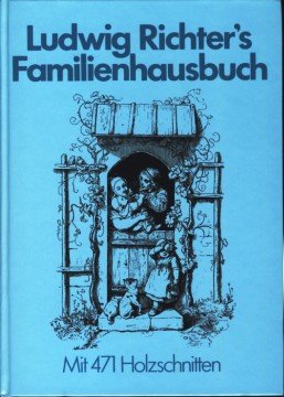 Download Ludwig Richters Familienhausbuch Download Ludwig Richters Familienhausbuch
