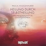Heilung durch Selbstheilung by