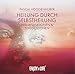 Heilung durch Selbstheilung by