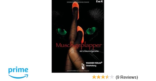 Muschigeplapper Mit Schmunzelgarantie Amazonde Eva K Bücher - 