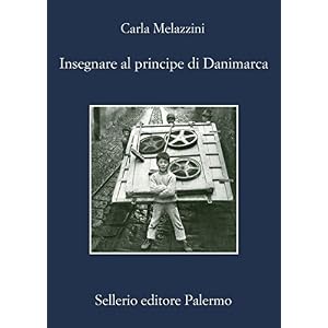 Insegnare al principe di Danimarca (La memoria)