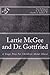 Produktbild Lattie McGee and Dr. Gottfried: A Stage Play For Children About Abuse