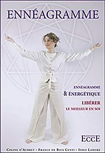 Ennéagramme & Energétique Ennéagramme & Energétique