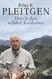 Cover zum Buch Durch den wilden Kaukasus