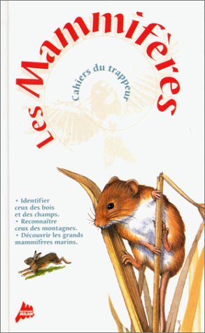 couverture de : Les mammif&egrave;res