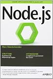 Node.js. Creare applicazioni web in JavaScript