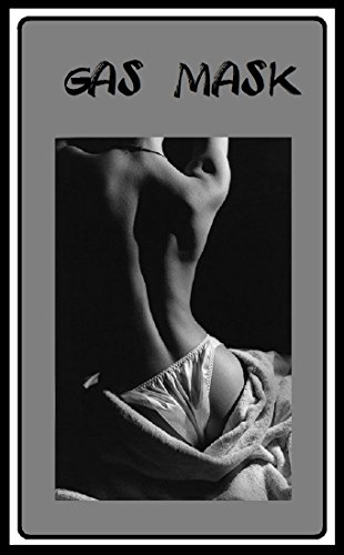 Gas Mask (Erotic Story) (English Edition)