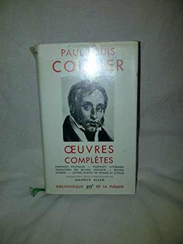 Télécharger Oeuvres completes [auteur : Paul-Louis Courier] [éditeur : Nrf, Pléiade] [année : 1951] livre En ligne