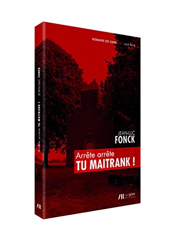 Download Arrête arrête tu Maitrank ! Download Arrête arrête tu Maitrank !