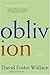Produktbild Oblivion: Stories by David Foster Wallace (2005) Paperback