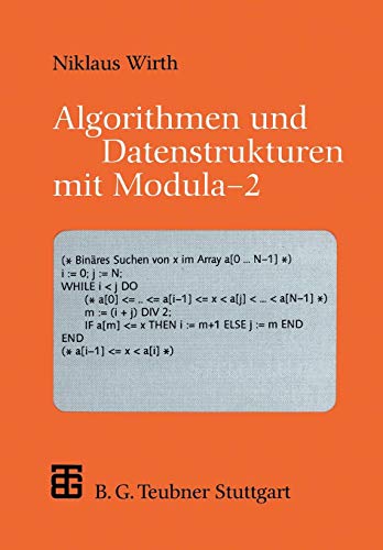 Algorithmen und Datenstrukturen mit Modula - 2 (Xleitfäden der Informatik) (German Edition) Buchen