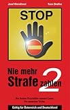 Image de Nie mehr Strafe zahlen 2. Gültig für Österreich und Deutschland.