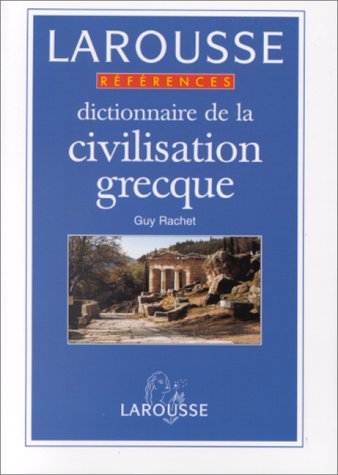 couverture de : Dictionnaire de la civilisation grecque