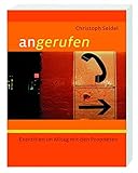 Angerufen: Exerzitien im Alltag mit den biblischen Propheten by 