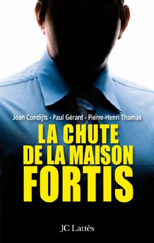 Download La chute de la maison Fortis (Essais et documents)