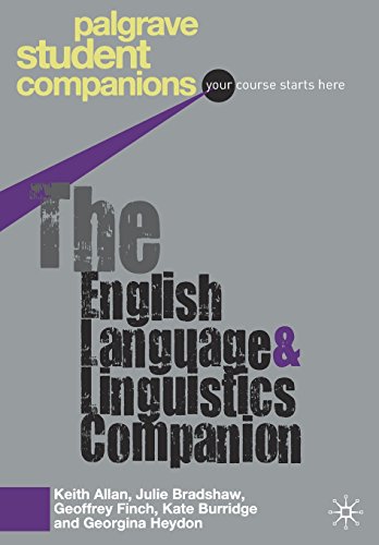 The English Language and Linguistics Companion: 4 (Macmillan Student Companions Series)
