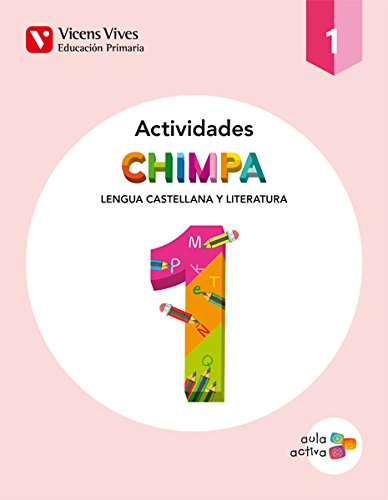 Chimpa 1 Lengua Castellana I Balears Actividades 1, 2 Y 3 Aula Activa