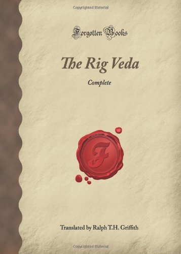 Buy The Rig Veda: Complete (Forgotten Books) Book Online at Low Prices ...