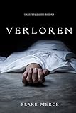 Image de Verloren (Ein Riley Paige Krimi – Band #10)