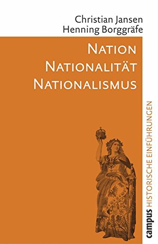 Download Nation - Nationalität - Nationalismus (Historische Einführungen) Download Nation - Nationalität - Nationalismus (Historische Einführungen)