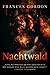 Nachtwald by Frances Gordon