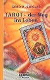 Tarot - der Weg ins Leben by 