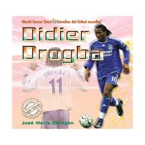 Didier Drogba (World Soccer Stars / Estrellas del Ftbol Mundial)