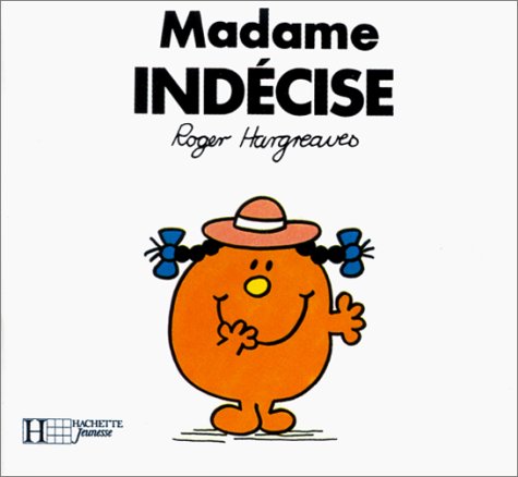 Download Madame Indécise