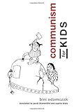 Communism for Kids (Mit Press) by Bini Adamczak