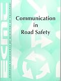 Image de Communication in Road Safety: International Seminar, Warsaw, 2-3 October 1997