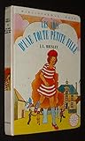 Les Amis d'une toute petite fille (Bibliothèque rose)