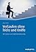 Verkaufen ohne Tricks und Kniffe: Mit System zum B2B-Vertriebserfolg (Haufe Fachbuch) by Holger Steitz