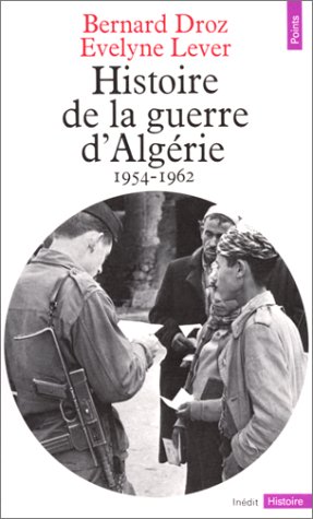 couverture de : Histoire de la guerre d'Alg&eacute;rie 1954-1962