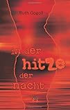 In der Hitze der Nacht: Erotischer Liebesroman by Ruth Gogoll