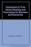 Image de Introduction to Time Series Modeling and Forecasting for Business and Economics
