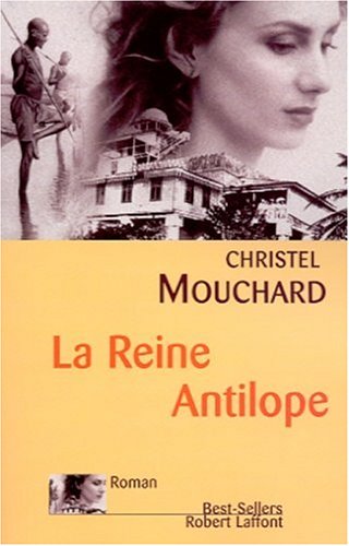 couverture de : REINE ANTILOPE (LA)