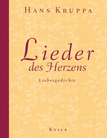 Download Lieder des Herzens: Liebesgedichte