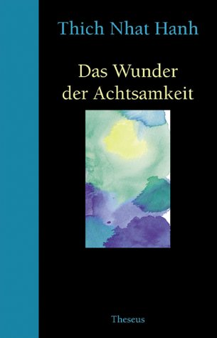 Download Das Wunder der Achtsamkeit Download Das Wunder der Achtsamkeit