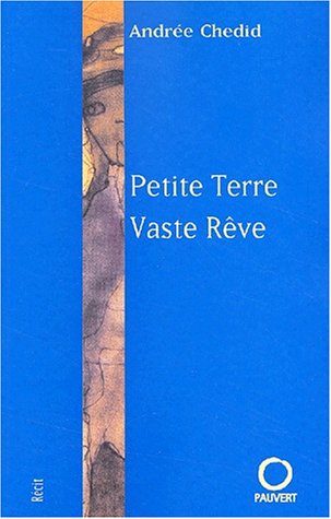 couverture de : Petite terre, vaste r&ecirc;ve