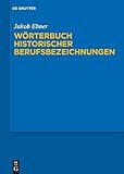 Image de Wörterbuch historischer Berufsbezeichnungen